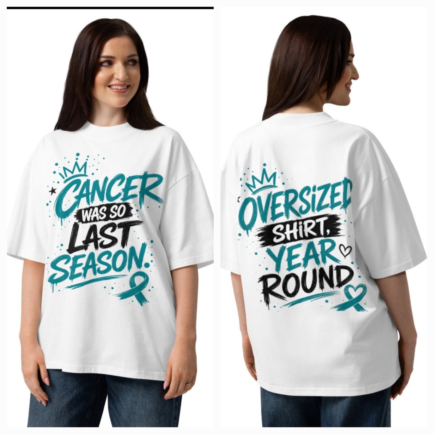 Cancer was so last season | Oversized Tee
